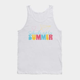 School's Out for Summer! Tank Top